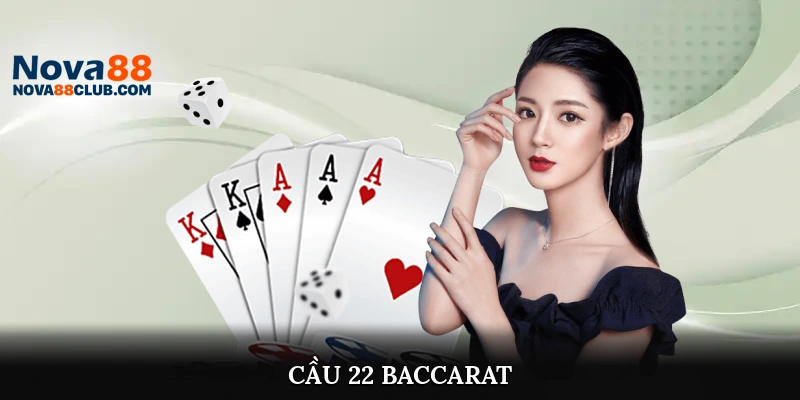 cầu 2-2 baccarat