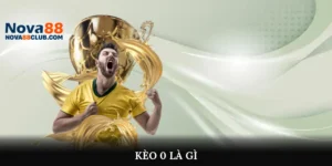 kèo 0 là gì