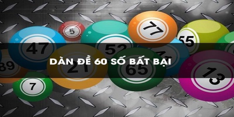 Một số ưu điểm khi nuôi 60 số