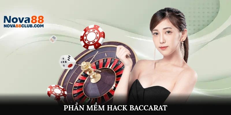 phần mềm hack baccarat